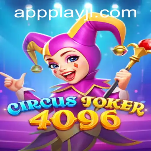 Discover the Thrills of CircusJoker4096 on PlayJL.COM