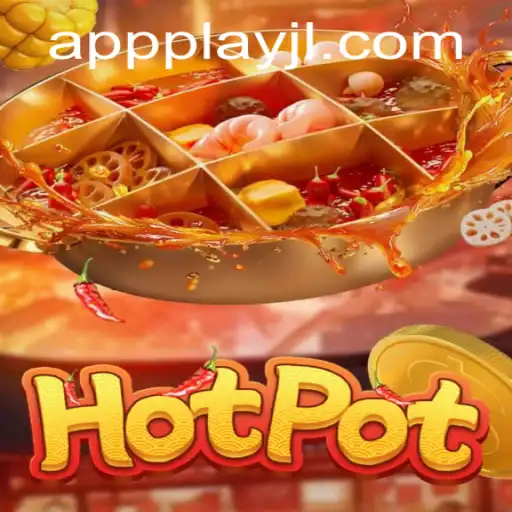 Explore Hotpot: The Thrilling New Game Experience at PlayJL.COM